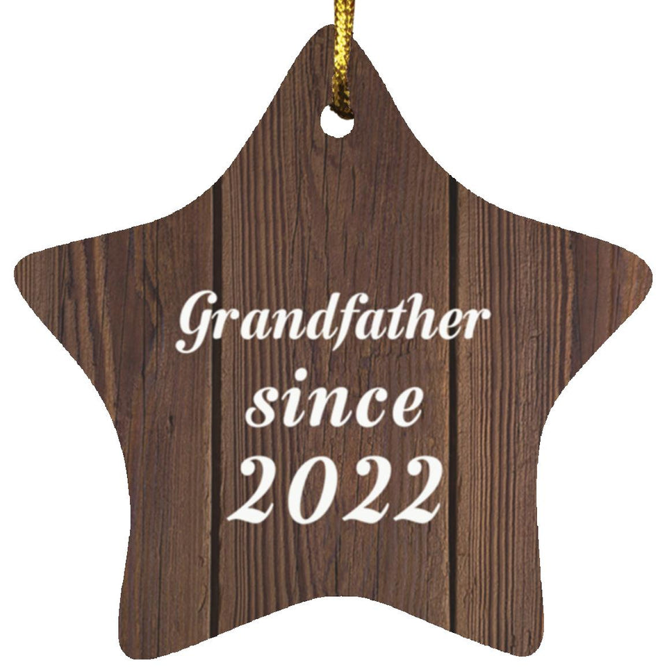 Grandfather Since 2022 - Star Ornament D