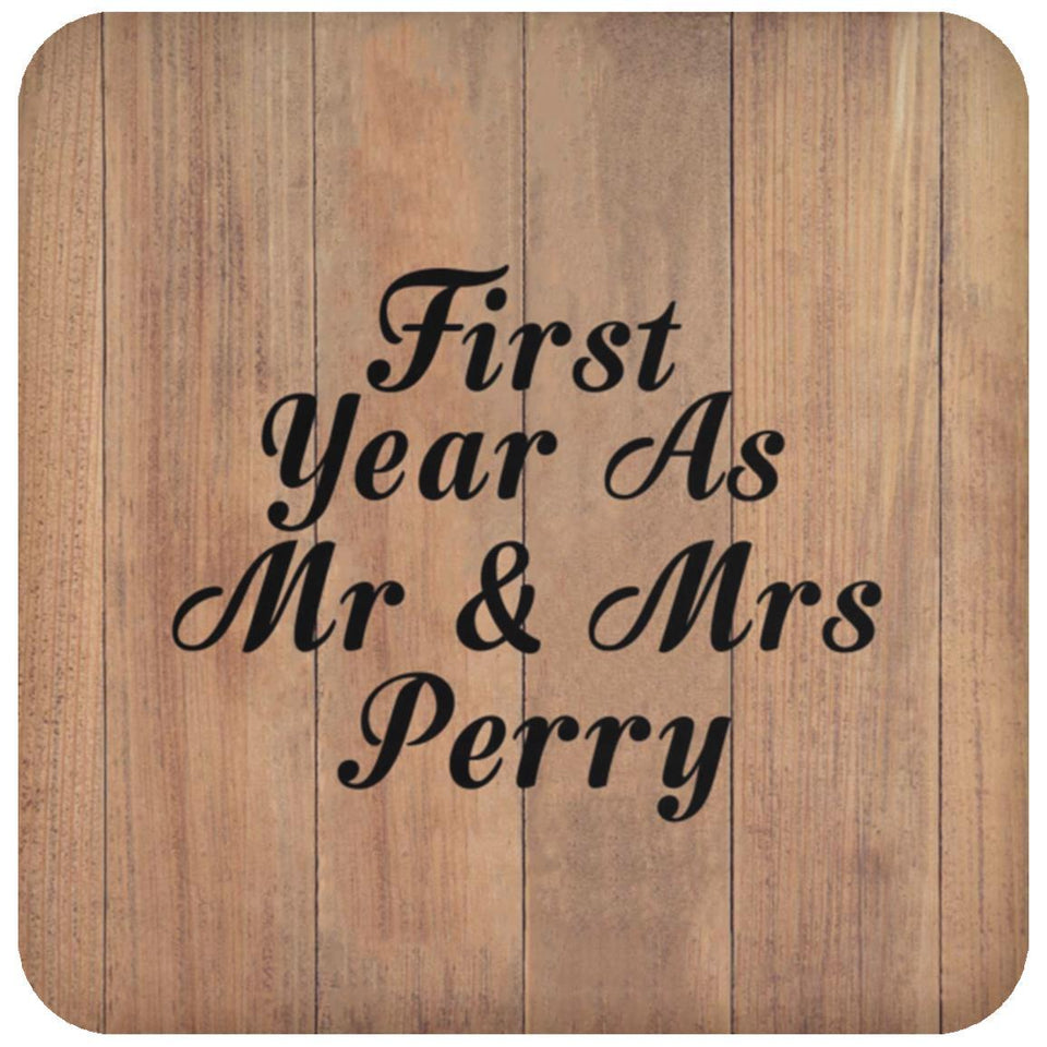 First Year As Mr & Mrs Perry - Drink Coaster C