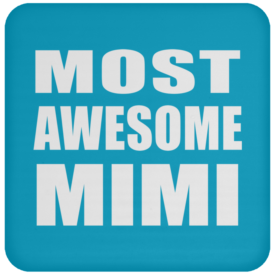 Most Awesome Mimi - Drink Coaster