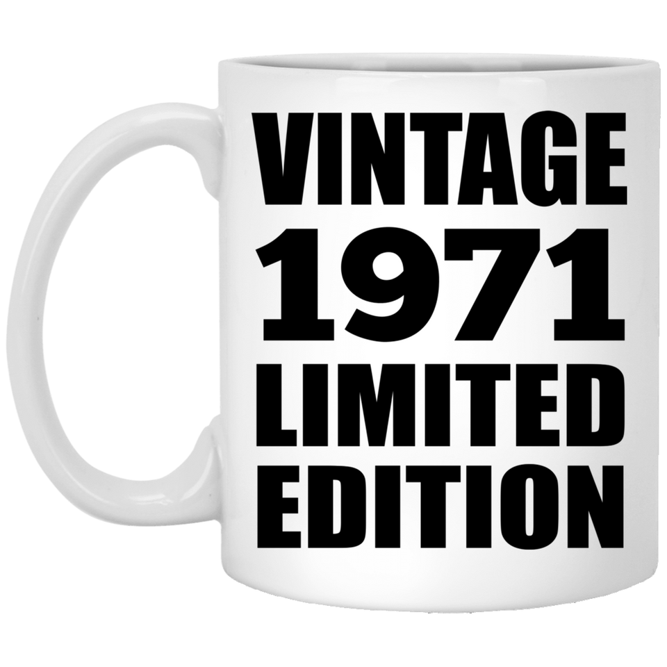 53rd Birthday Vintage 1971 Limited Edition - 11oz Coffee Mug