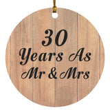 30 Years As Mr & Mrs - Circle Ornament C