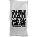 Proud Historian Dad Of Awesome Daughter - Hand Towel