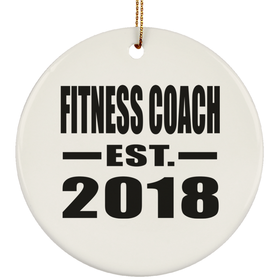 Fitness Coach Established EST. 2018 - Circle Ornament