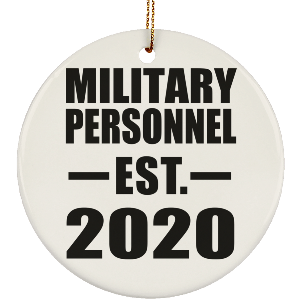 Military Personnel Established EST. 2020 - Circle Ornament