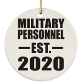 Military Personnel Established EST. 2020 - Circle Ornament