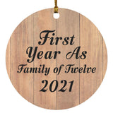 First Year As Family Of Twelve 2021 - Circle Ornament C