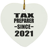 Tax Preparer Since 2021 - Heart Ornament