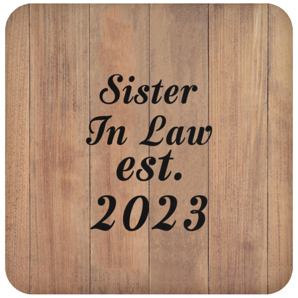 Sister In Law Established EST. 2023 - Drink Coaster C
