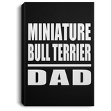 Miniature Bull Terrier Dad - Canvas Portrait