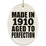 114th Birthday Made In 1910 Aged To Perfection - Oval Ornament