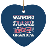Warning This Girl Is Protected by A Crazy Grandpa - Heart Ornament