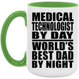 Medical Technologist By Day World's Best Dad By Night - 15oz Accent Mug Green