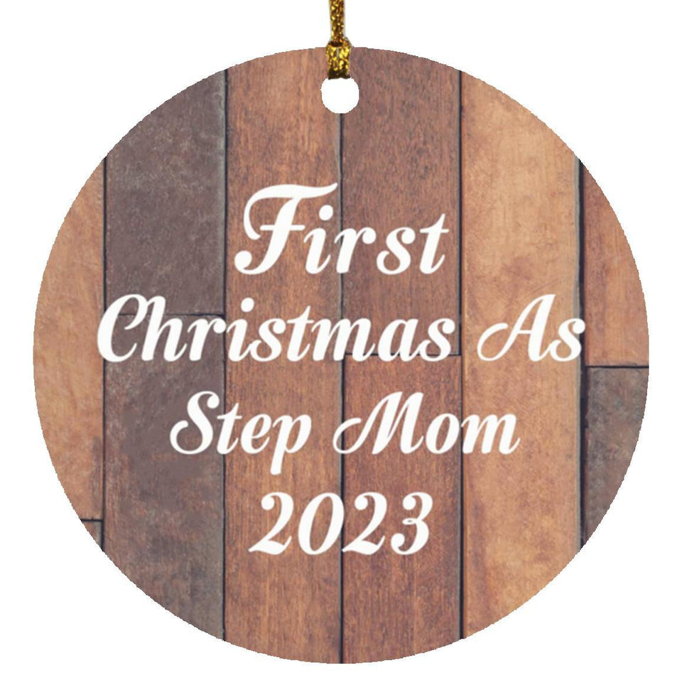 First Christmas As Step Mom 2023 - Circle Ornament E