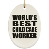 World's Best Child Care Worker - Oval Ornament