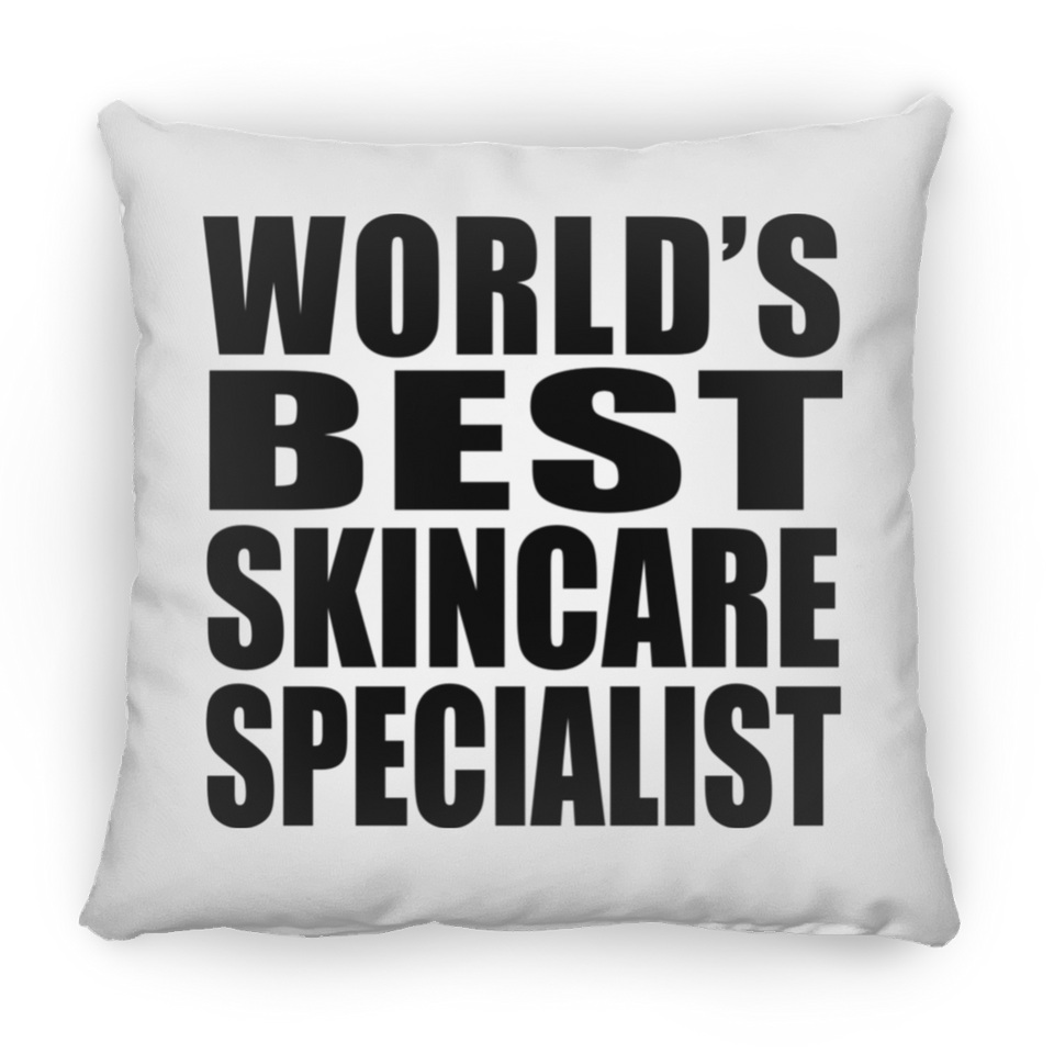 World's Best Skincare Specialist - Throw Pillow