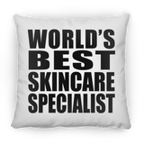 World's Best Skincare Specialist - Throw Pillow