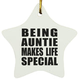 Being Auntie Makes Life Special - Star Ornament