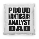 Proud Market Research Analyst Dad - Throw Pillow