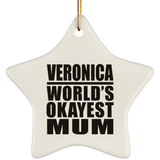 Veronica World's Okayest Mum - Star Ornament