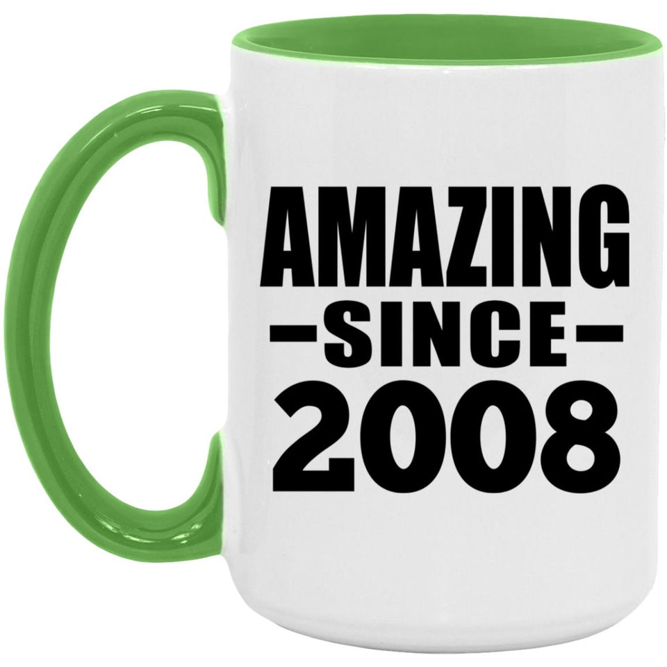 16th Birthday Amazing Since 2008 - 15oz Accent Mug Green