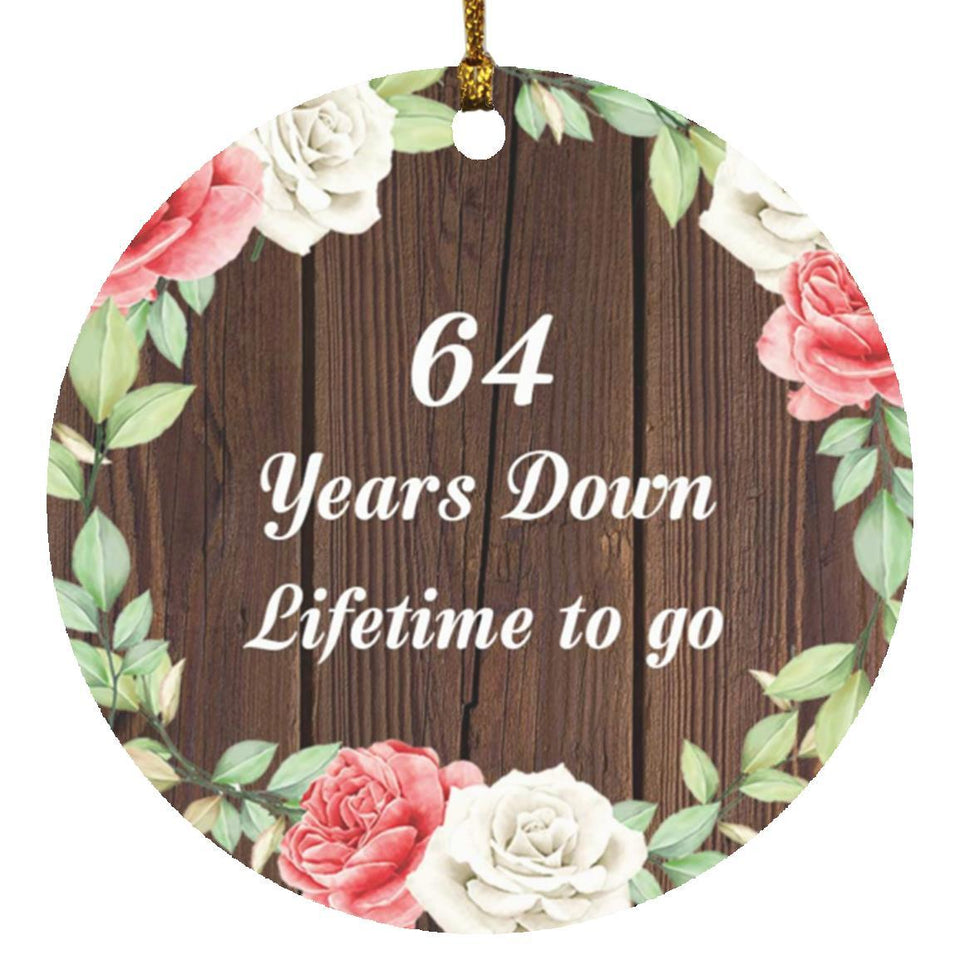 64th Anniversary 64 Years Down Lifetime To Go - Circle Ornament A