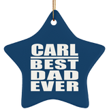 Carl Best Dad Ever - Star Ornament