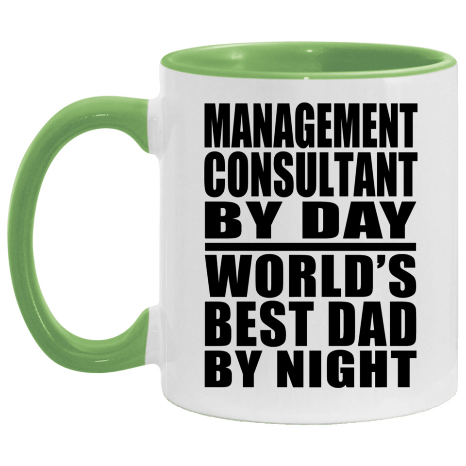 Management Consultant By Day World's Best Dad By Night - 11oz Accent Mug Green