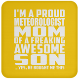 Proud Meteorologist Mom Of Awesome Son - Drink Coaster