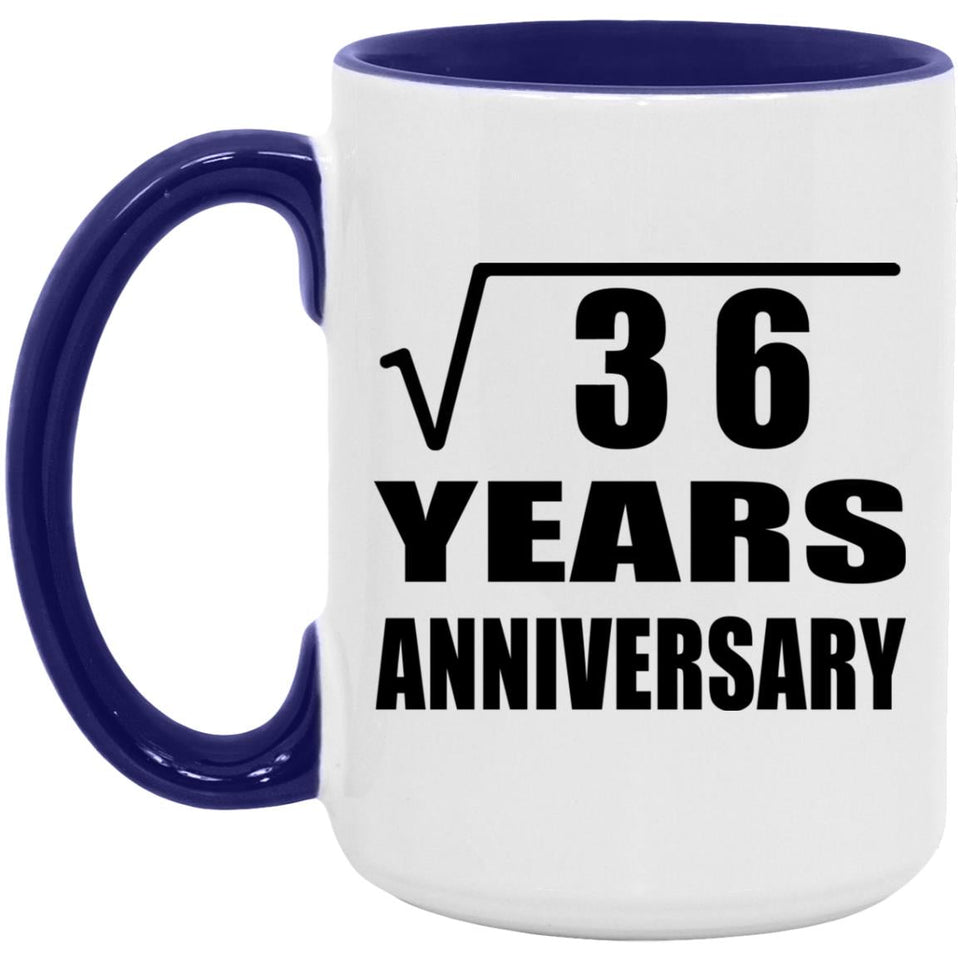 6th Anniversary Square Root of 36 Years Anniversary - 15oz Accent Mug Purple