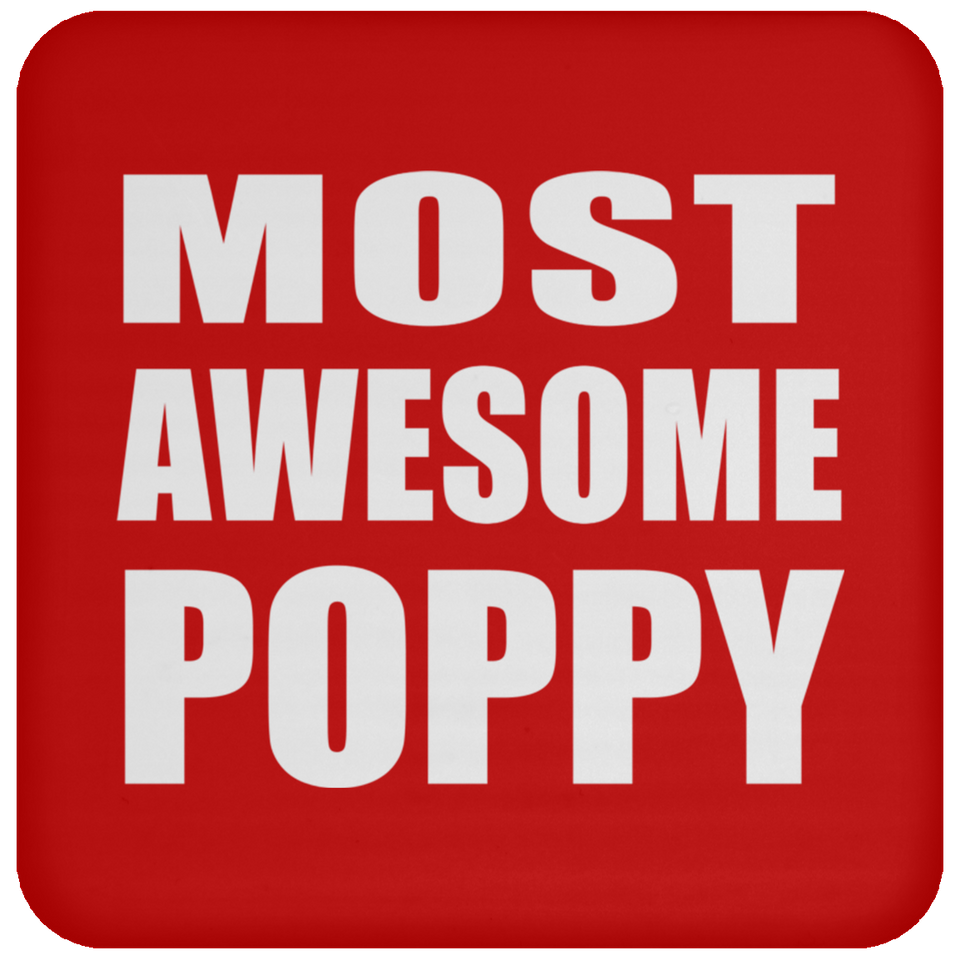 Most Awesome Poppy - Drink Coaster