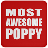 Most Awesome Poppy - Drink Coaster