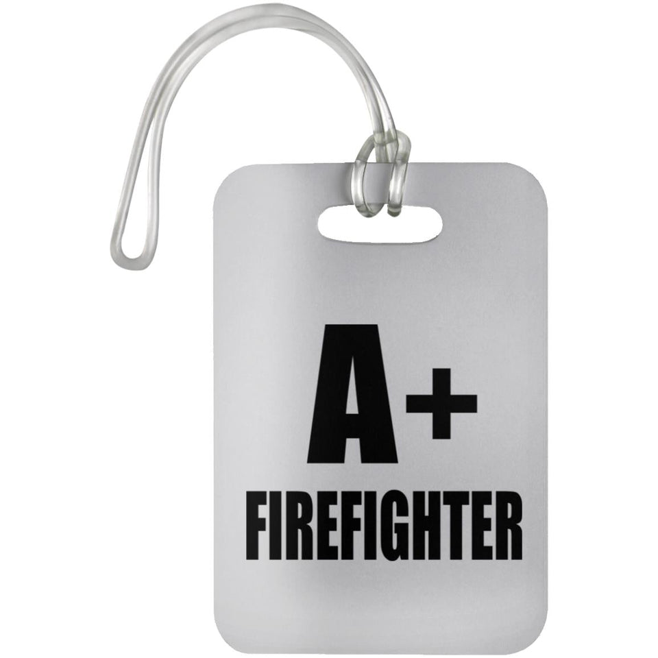 A+ Firefighter - Luggage Bag Tag