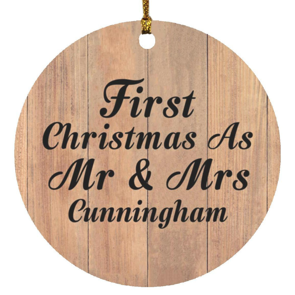 First Christmas As Mr & Mrs Cunningham - Circle Ornament C