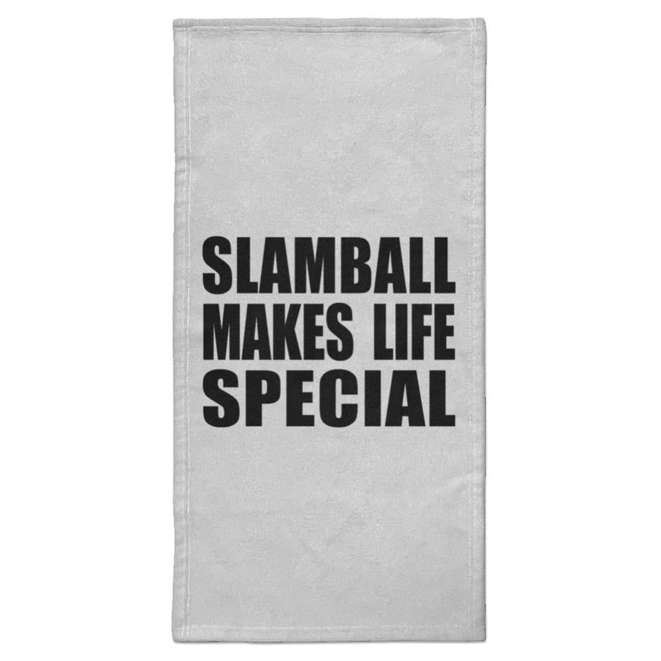 Slamball Makes Life Special - Hand Towel