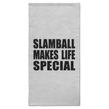 Slamball Makes Life Special - Hand Towel