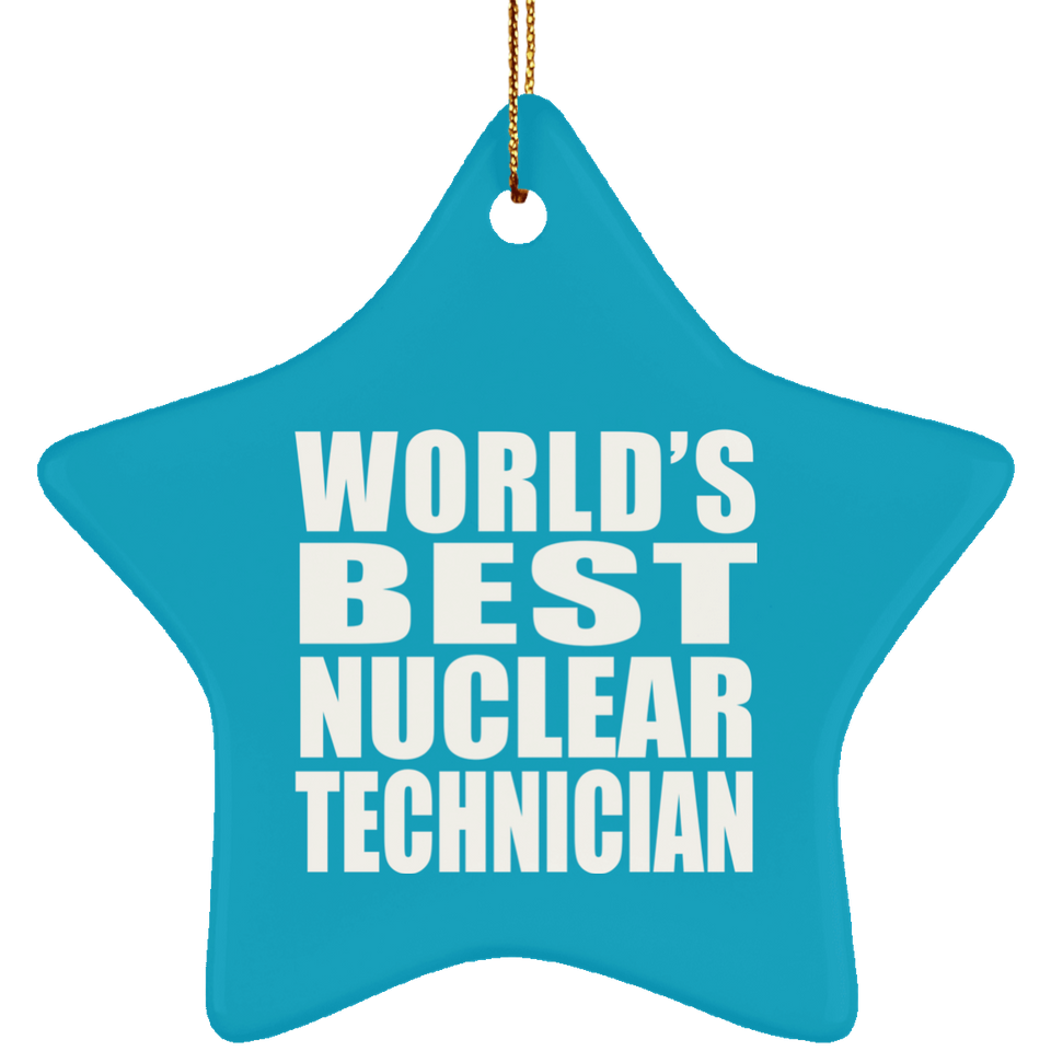 World's Best Nuclear Technician - Star Ornament