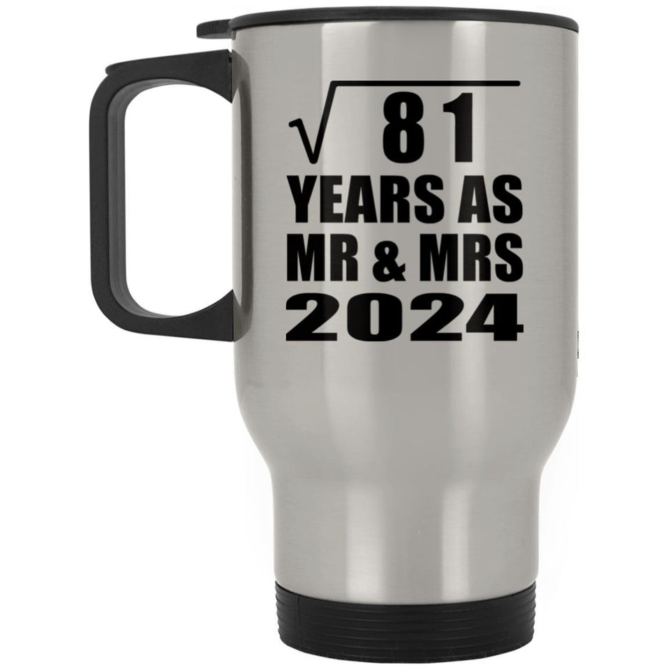 9th Anniversary Square Root of 81 Years As Mr & Mrs 2024 - Silver Travel Mug