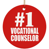 Number One #1 Vocational Counselor - Circle Ornament