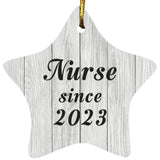 Nurse Since 2023 - Star Ornament F