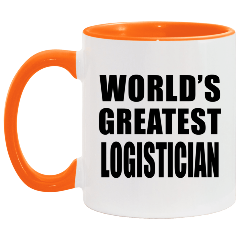 World's Greatest Logistician - 11oz Accent Mug Orange