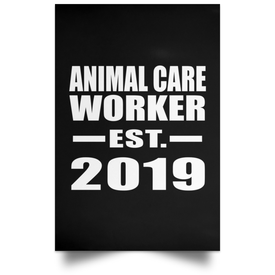 Animal Care Worker Established EST. 2019 - Poster Portrait