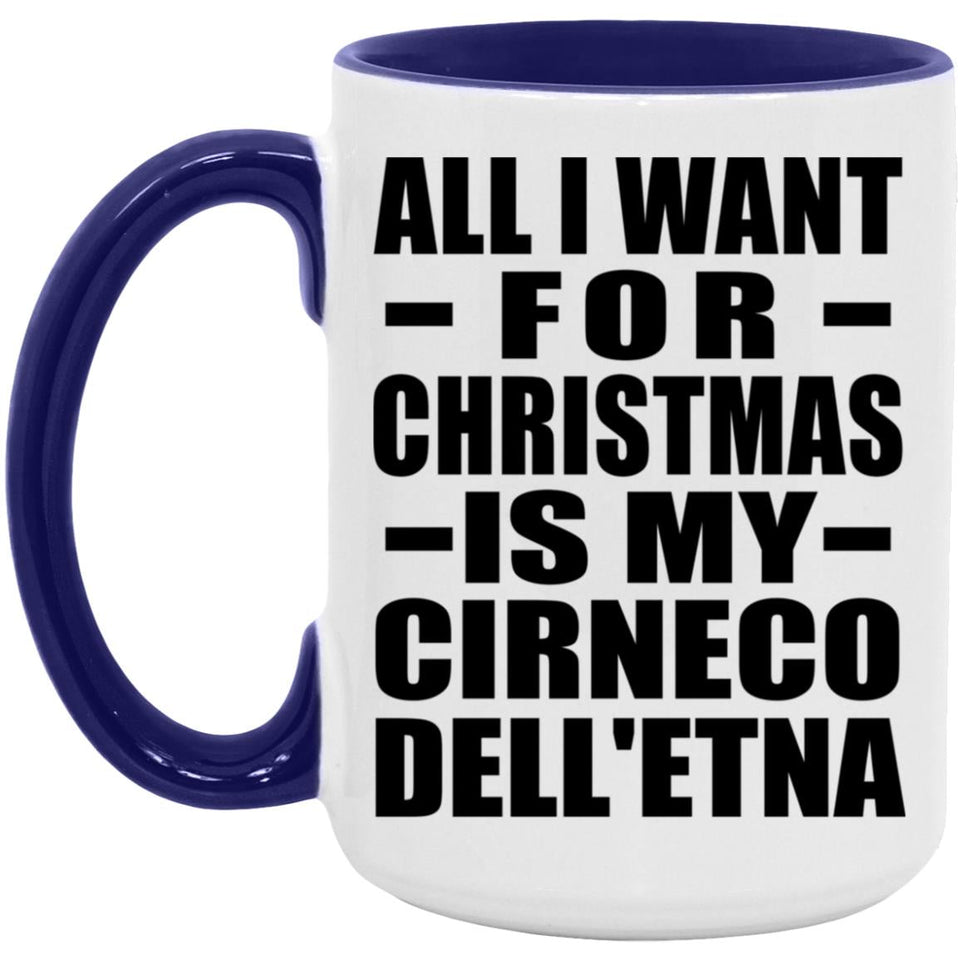 All I Want For Christmas Is My Cirneco Dell'etna - 15oz Accent Mug Purple