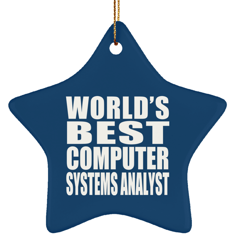 World's Best Computer Systems Analyst - Star Ornament