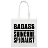 Badass Skincare Specialist - Tote Bag White