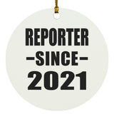 Reporter Since 2021 - Circle Ornament