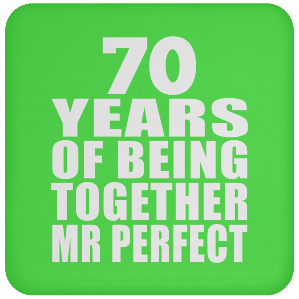 70th Anniversary 70 Years Of Being Mr Perfect - Drink Coaster