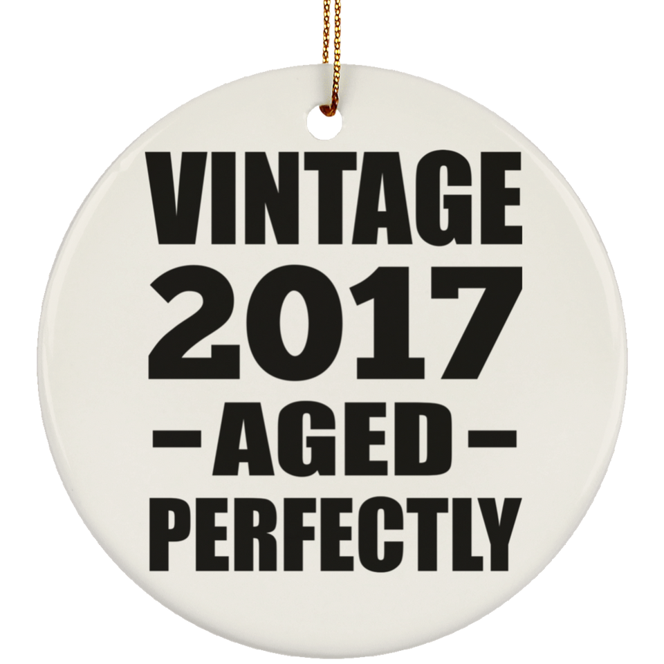 7th Birthday Vintage 2017 Aged Perfectly - Circle Ornament