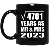 69th Anniversary Square Root of 4761 Years As Mr & Mrs 2023 - 11oz Coffee Mug Black