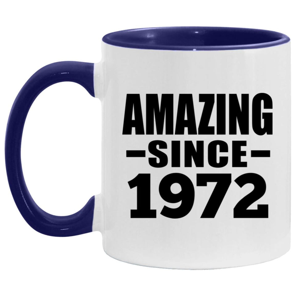 52nd Birthday Amazing Since 1972 - 11oz Accent Mug Purple