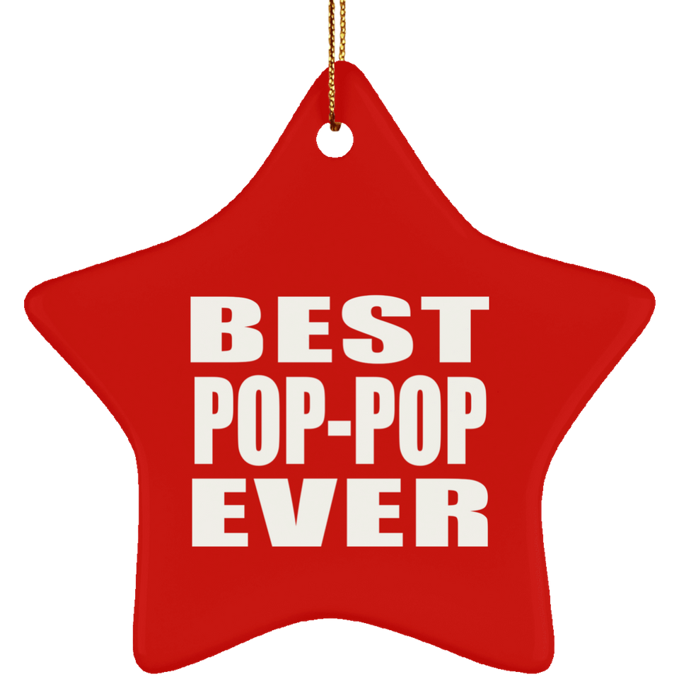 Best Pop-Pop Ever - Star Ornament